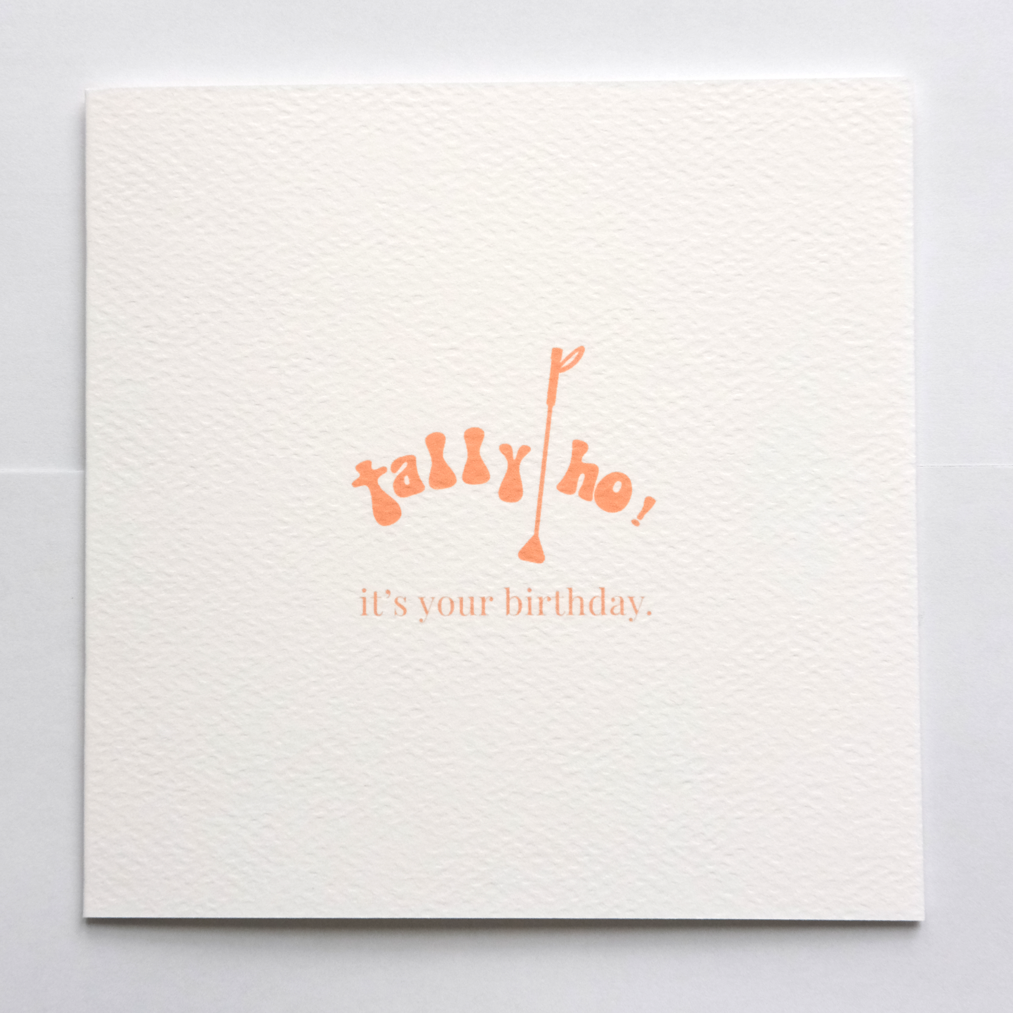 Tally Ho! Birthday Greeting Card